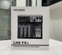 MIXER LH6 FX+ [BẢN NÂNG CẤP] TÍCH HỢP 99 CHẾ ĐỘ VANG TUỲ CHỈNH CỦA LHS AUDIO