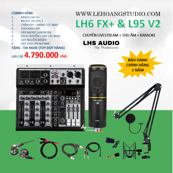 COMBO LH6 FX+ KẾT HỢP MICRO L95 VERSION 2