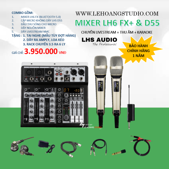 COMBO MIXER LH6 FX + MICRO KHÔNG DÂY D55 